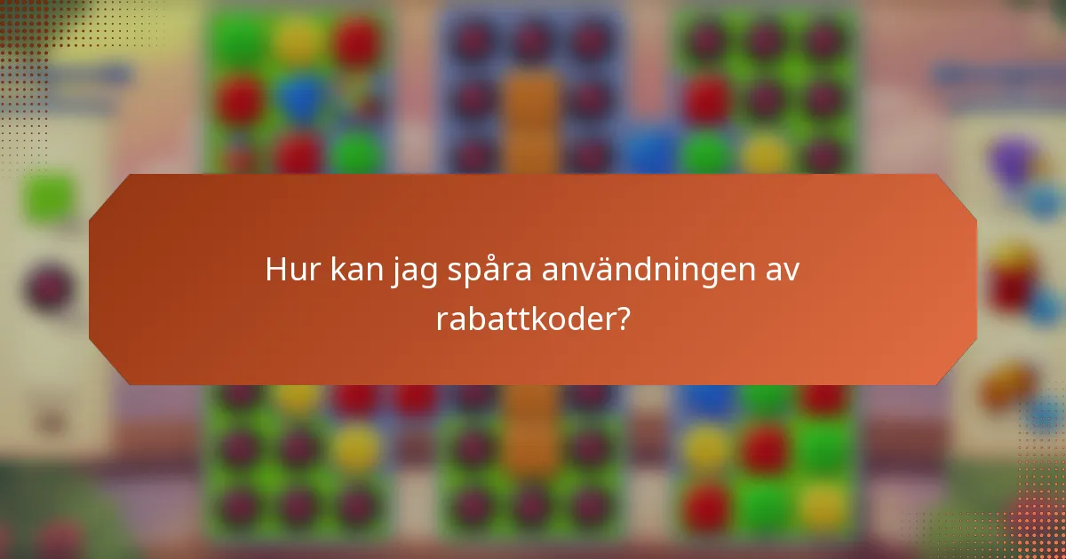 Hur kan jag spåra användningen av rabattkoder?